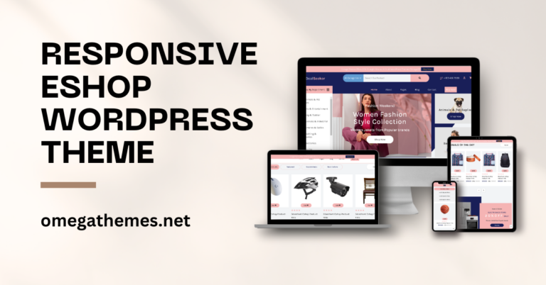 Elevate Your E-Commerce Experience: Exploring The Power Of Eshop WordPress Themes